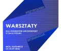 Przystanek: Integracja - studenckie warsztaty architektoniczne