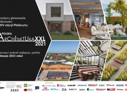 Zakończyło się głosowanie internautów czternastej edycji Plebiscytu Polska Architektura XXL. Publiczność wybrała swoich faworytów z puli ponad 60 realizacji zgłoszonych w trzech kategoriach: kubatura, wnętrza i krajobraz. Zwycięzców głosowania jury oraz zdobywcę nagrody Grand Prix 2021 poznamy na uroczystej Gali, która odbędzie się w maju br.