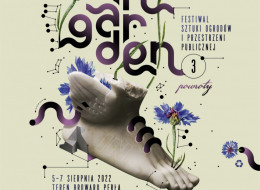 n Garden - Festiwal Sztuki Projektowania Ogrodów i Przestrzeni Publicznej już po raz trzeci w Lublinie.
5 - 7 sierpnia 2022, ul. Bernardyńska 15, Lublin - Teren Browaru Perła