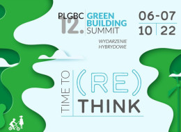 12. edycja wydarzenia, w tym roku pod hasłem Time to (Re)think, odbędzie się 6-7.10.2022 r. w zrównoważonej przestrzeni Sound Garden Hotel w kompleksie Business Garden w Warszawie. Przewidujemy również transmisję live z wydarzenia.