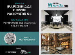 Grupa Sztuka Architektury oraz Vectorworks maja zaszczyt zaprosić na spotkanie, podczas którego zostaną omówione najlepsze realizacje publiczne Plebiscytu Polskie Wnętrze 2016.