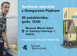 Zapraszamy na spotkanie autorskie z Grzegorzem Piątkiem o książce 