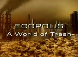 Film A World of Trash to już trzecia z kolei odsłona popularnej serii filmów o tematyce ekologicznej. Dziś dowiemy się jak postępować z zalewającymi nas śmieciami.