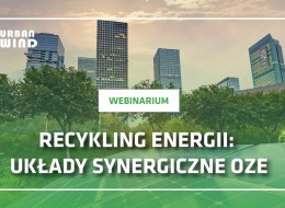 Zapraszamy na ostatnią już dyskusję online o możliwościach spowolnienia zmian klimatu, której tematem będzie recykling energii: układy synergiczne OZE. Webinarium odbędzie się 13 lipca 2021 o godz. 11.00.