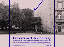 Konkurs architektoniczny na opracowanie projektu studialnego współczesnej metamorfozy szczytowych ścian kamienic jako integralnej części przestrzeni miejskiej.