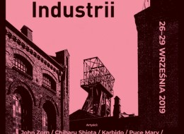 W dniach 26–29 września 2019 w przestrzeni Muzeum Śląskiego w Katowicach odbędą się Biennale Industrii 2019. Na wydarzenie składają się interdyscyplinarne projekty artystyczne oraz działania służące refleksji nad stanem kultury i społeczeństwa, w którym dziedzictwo przemysłowe odegrało i odgrywa nadal ważną rolę.