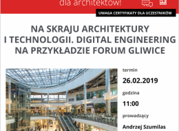 Zapraszamy na bezpłatne szkolenie dla architektów, studentów, wykonawców i wszystkich zainteresowanych tematyką, które odbędzie się 26 lutego 2019 roku. Tematem webinarium, które poprowadzi firma LUG będzie digital engineering na przykładzie Forum Gliwice.