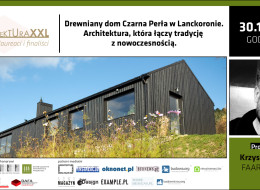 Czarna Perła w Lanckoronie to dom jednorodzinny, który skalą, formą i detalem nawiązuje do tradycyjnej architektury drewnianej regionu. Zamierzeniem pracowni FAAR architekci z Wadowic było stworzenie nowoczesnego budynku wpisującego się lokalny krajobraz. Zapraszamy na prezentację projektu w ramach cyklu Finaliści i laureaci Plebiscytu Polska Architektura XXL oraz wywiad z Krzysztofem Faber, który opowie o realizacji domu, swojej pracowni, ciekawych projektach i planach na przyszłość. Widzimy się 30 listopada 2022 o godz. 11:00. Zapisz się już teraz. 