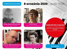 Zapraszamy na debatę architektoniczną o kondycji architektury po pierwszej fali pandemii, która odbędzie się 8 września o godz.11.00. Sprawdź.