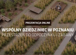 Na niewielkim osiedlu przy ulicy Saperskiej 30 w Poznaniu powstała nowa, minimalistyczna przestrzeń – wspólny dziedziniec dla wszystkich tych, którzy chcą zaznać nieco odpoczynku w zielonej oazie. Autorem projektu jest Paweł Grobelny. W ramach cyklu Nowe Realizacje zapraszamy na prezentację przestrzeni publicznej, która odbędzie się 11 maja 2022 o godz. 11:00. Spotkanie online poprowadzi autor projektu. Udział bezpłatny. Zapisz się już teraz.