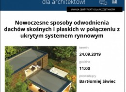 Zapraszamy na bezpłatne szkolenie dla architektów, studentów, wykonawców i wszystkich zainteresowanych tematyką, które odbędzie się 24 września 2019 roku o godz. 11:00. Tematem webinarium, które poprowadzi firma Galeco będzie odwodnienie dachów skośnych i płaskich