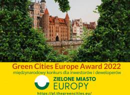 Wystartowała druga edycja konkursu Green Cities Europe Award! Który projekt zieleni miejskiej wygra konkurencję wśród zgłoszonych polskich realizacji i stanie się inspiracją dla Europy? 
