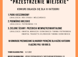Prezydent Miasta Łodzi Hanna Zdanowska ma zaszczyt ogłosić konkurs architektoniczno urbanistyczny pn. „Przestrzenie Miejskie”. Organizatorem konkursu jest Biuro Architekta Miasta. Termin składania prac konkursowych upływa 14.11.2022 r.