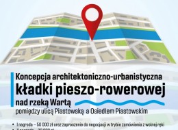 Zarząd Dróg Miejskich w Poznaniu ogłosił konkurs na wykonanie dokumentacji projektowej dla kładki nad rzeką Wartą pomiędzy ul. Piastowską a os. Piastowskim