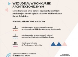 Echo Investment ogłosiło konkurs architektoniczno-urbanistyczny dla studentów Wydziałów Architektury i  Urbanistyki zatytułowany „Patchwork Łódź”. Zadaniem jest opracowanie koncepcji projektu przestrzeni publicznej na terenie byłych zakładów włókienniczych Karola Scheiblera