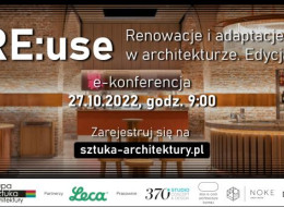 Wskaźnik śladu węglowego stosuje się do wyliczenia poziomu ekologiczności inwestycji budowlanej. Najlepszym sposobem na jego obniżenie jest powstrzymanie się od konsumpcji i wykorzystywanie rzeczy używanych. Re:use jest więc najwyższą formą afirmacji zrównoważonego rozwoju. Zapraszamy na drugą edycję e-konferencji Re:use. Renowacje i adaptacje w architekturze, podczas której przyjrzymy się temu zagadnieniu z punktu widzenia projektantów oraz poznamy wybrane technologie służące do praktycznej realizacji idei recyklingu w architekturze. To już 15 e-konferencja z cyklu Idee i technologie w architekturze. Widzimy się 27 października 2022 o godz. 9:00. Aby wziąć udział w spotkaniu wystarczy zarejestrować się.