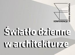 Zapraszamy na kolejną konferencję z cyklu Idee i technologie w architekturze. Tym razem pochylimy się nad tematem światła dziennego. Widzimy się 28 października 2021 o godz. 9:00. Aby wziąć udział w spotkaniu wystarczy się zarejestrować.