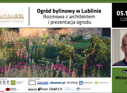 Byliny są coraz częściej stosowne we współczesnej architekturze krajobrazu. Dlaczego? Ze względu na swoje walory estetyczne oraz krótki okres uzyskiwania tzw. formy dojrzałej kompozycji. Pracownia Planea wykorzystała te właściwości projektując ogród bylinowy w Lublinie. Zapraszamy na prezentację online ogrodu w ramach cyklu Finaliści i laureaci Plebiscytu Polska Architektura XXL. Realizacja ta została doceniona przez jury Plebiscytu i zdobyła tytuł Polski Krajobraz 2022 w kategorii Ogrody prywatne. Zapraszamy na prezentację projektu oraz rozmowę z jego twórcą Michałem Józefczakiem z pracowni Planea. Widzimy się 5 grudnia 2023 o godz. 11:00. Zapisz się już teraz. 