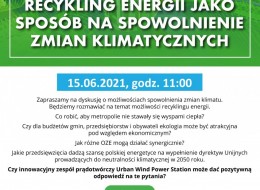 Zapraszamy na cykl dyskusji online o możliwościach spowolnienia zmian klimatu oraz koniecznych przedsięwzięciach, dających szansę na wypełnienie dyrektyw Unijnych prowadzących do neutralności klimatycznej w 2050 roku. 