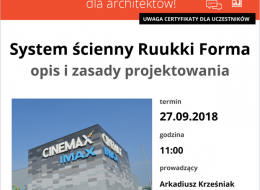 Zapraszamy na bezpłatne szkolenie dla architektów, studentów, wykonawców i wszystkich zainteresowanych tematyką, które odbędzie się 27 września 2018 roku. Tematem webinarium będzie charakterystyka oraz zasady projektowania w systemie ściennym Ruukki Forma.