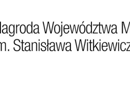 Nagroda Województwa Małopolskiego
im. Stanisława Witkiewicza za najlepsze, współczesne realizacje architektoniczne sprzyjające ochronie i kształtowaniu krajobrazu kulturowego Małopolski
