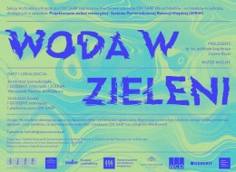 Sekcja Architektury Krajobrazu OW SARP zaprasza na dwudniowe szkolenie OW SARP dla architektów i architektów krajobrazu, działających w zawodzie: „WODA W ZIELENI – Projektowanie zieleni retencyjnej – Systemu Powierzchniowej Retencji Miejskiej (SPRiM)”
PRELEGENT: dr inż. architekt krajobrazu Joanna Rayss