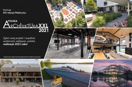 Startuje Plebiscyt Polska Architektura XXL 2021 - czekamy na zgłoszenia realizacji