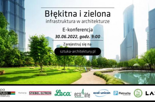E-konferencja: Błękitna i zielona infrastruktura w architekturze