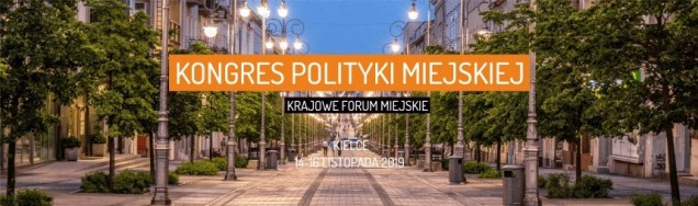 Kongres Polityki Miejskiej 2019, wydarzenie dla architektów, kształtowanie przestrzeni, urbanistyka