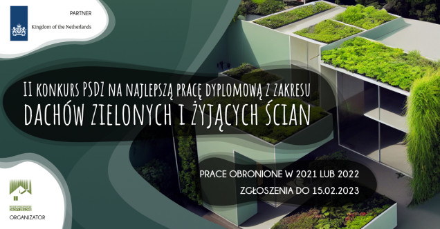 II Konkurs PSDZ na najlepszą pracę dyplomową z zakresu dachów zielonych i żyjących ścian