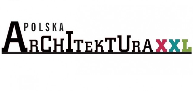 polska architektura xxl 