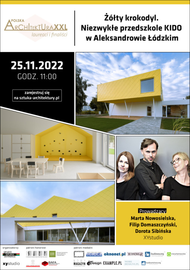 Żółty krokodyl. Niezwykłe przedszkole KIDO w Aleksandrowie Łódzkim – prezentacja online i wywiad z architektami