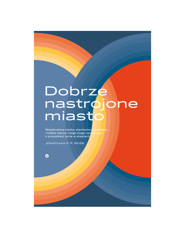 Książka: Dobrze Nastrojone Miasto