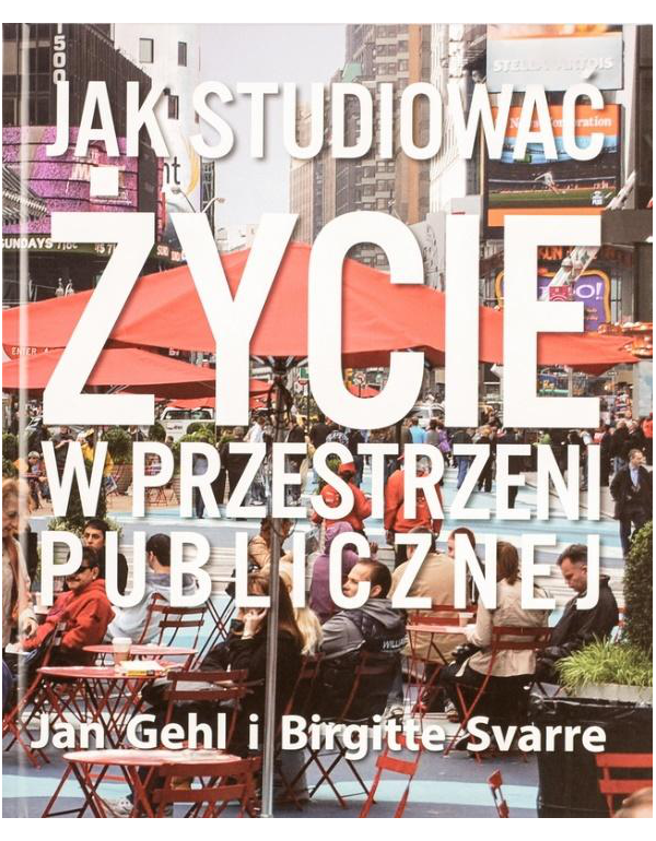 Książka: Jak Studiować Życie W Przestrzeni Publicznej