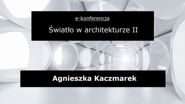 światło w architekturze