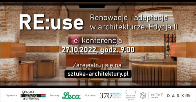 Re:use. Renowacje i adaptacje w architekturze. II edycja