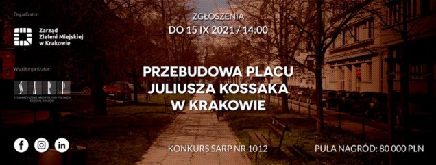 Przebudowa Placu Juliusza Kossaka w Krakowie