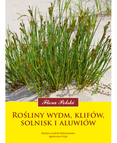 Książka: Rośliny Wydm, Klifów, Solnisk i Aluwiów