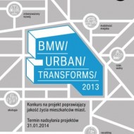konkurs dla urbanistów, bmw urban transforms, konkurs dla architektów, bmw, fundacja bęc zmiana